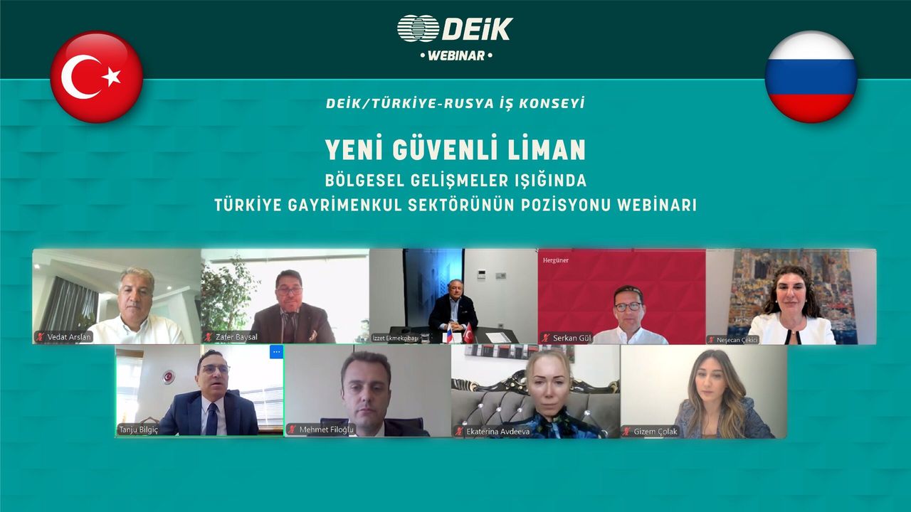DEİK: Türkiye, Rus Yatırımcılar İçin Gayrimenkulde Güvenli Liman Konumunu Güçlendiriyor