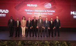 MÜSİAD tarafından Türkiye–Etiyopya Ticaret ve İş Forumu Düzenlendi