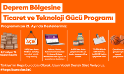 Hepsiburada’nın Deprem Bölgesine Ticaret ve Teknoloji Gücü programı 21 ayda 8,7 milyar TL ticaret hacmi yarattı