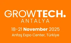GROWTECH Antalya 2025 tarım dünyası Antalya’da buluşuyor