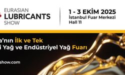 Madeni Yağ Sektörünün Devleri İlk Kez Türkiye’de Buluşuyor!