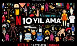 Ankara, Netflix’in Türkiye’deki 10. yıl kutlamalarına ev sahipliği yapacak