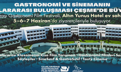 Ege’de Kültür, Gastronomi ve Sinema Buluşması