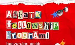 Akbank’tan Üniversiteli Gençlere “Fellowship” Çağrısı