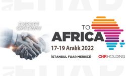 Tarım sektörü Export Gateway to Africa Fuarı ile Afrika'ya açılıyor