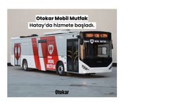 Otokar deprem bölgesinde Mobil Mutfak kuruyor