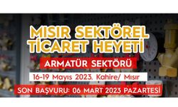 Armatür Sektörü Mısır Ticaret Heyeti'ne hazırlanıyor