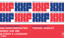 XXF-Very Very French Festivali 14-15 Nisan’da Zorlu PSM’de