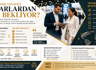 Yeni Nesil Sanayici Fuarlardan Ne Bekliyor?