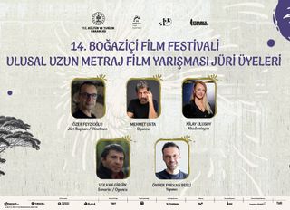 14. Boğaziçi Film Festivali’nin Ulusal Uzun Metraj, FİYAB ve Film Eleştirmenleri Jürileri Belli Oldu
