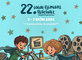 22. TÜRSAK Çocuk Filmleri Festivali Gaziantep’te Başlıyor