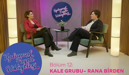 Kale Grubu, çevresel ve sosyal etkiyi kurumsal stratejilerinin ayrılmaz bir parçası olarak görüyor