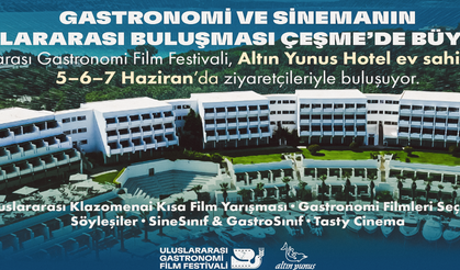 Ege’de Kültür, Gastronomi ve Sinema Buluşması
