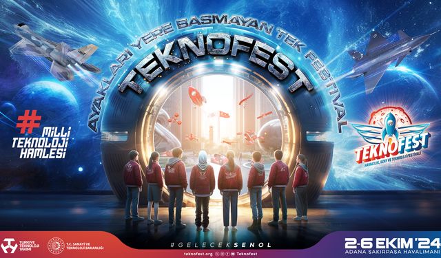 TEKNOFEST 2024, Adana'da teknoloji tutkunlarını ağırlayacak!