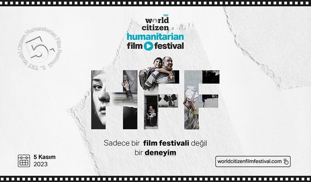 TRT World Citizen "Humanitarian Film Festival" altıncı kez sinemaseverlerle buluşacak