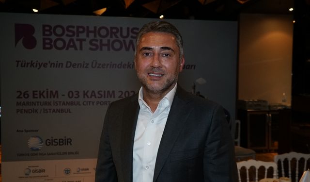 YATED Başkanı Murat Bekiroğlu, "Yat sektörü dört gözle Bosphorus Boatshow  fuarı bekliyor."