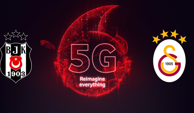 Vodafone, Beşiktaş-Galatasaray derbisinde 5G deneyimi sundu