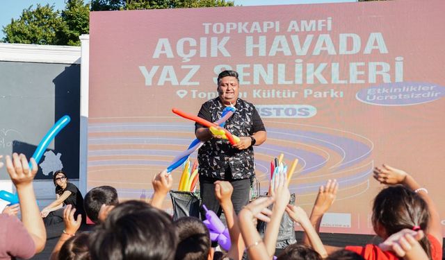 Topkapı Yaz Şenlikleri 15 Ağustos'ta başlıyor