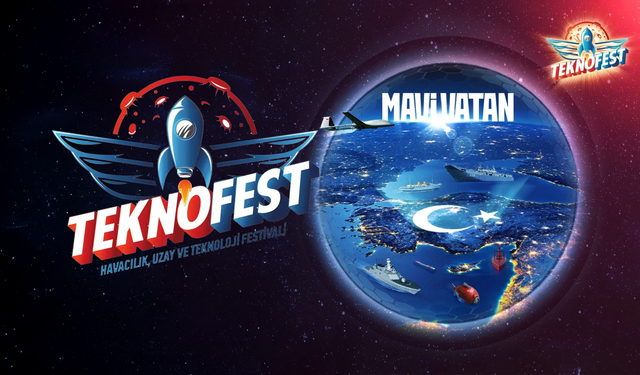 TEKNOFEST Mavi Vatan ile Milli Gurur Boğaz’da Dalgalanacak
