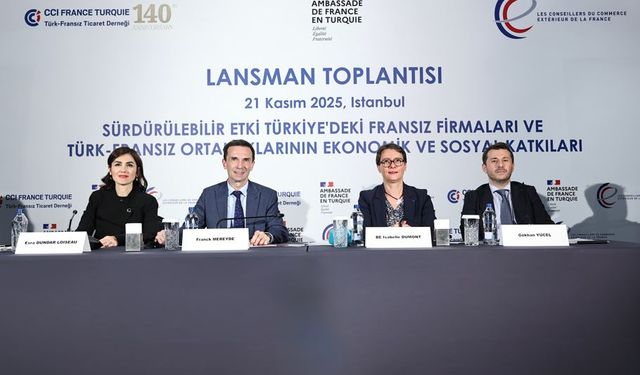Türk-Fransız iş birliği büyüyor 143 bin kişilik istihdam, 5 milyar avroluk yeni yatırım planı
