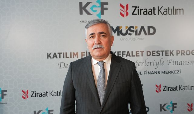 Kredi Garanti Fonu Başkanı Erdoğan Özegen, "Katılım Finans Kefalet Destek Programı alanında bir ilk"
