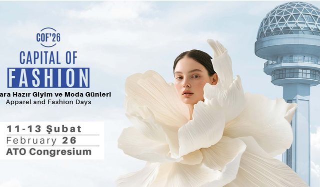 Ankara Capital of Fashion 2026 için geri sayım başladı