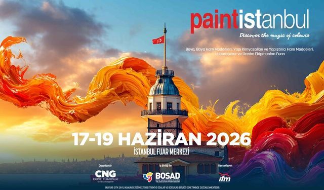 Paintistanbul 2026 boya sektörünü İstanbul’da buluşturuyor