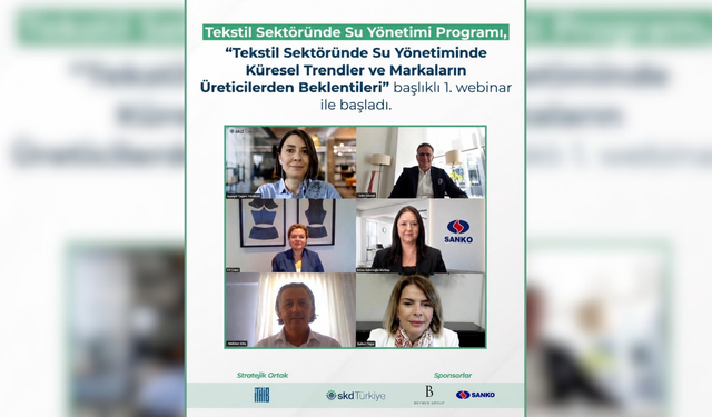 Tekstil Sektöründe Su Yönetimi Programı İlk Webinarı ile Başladı!