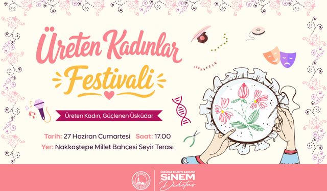 Kadın Emeği ve Dayanışma Üsküdar’daki Festivalde Bir Araya Geliyor