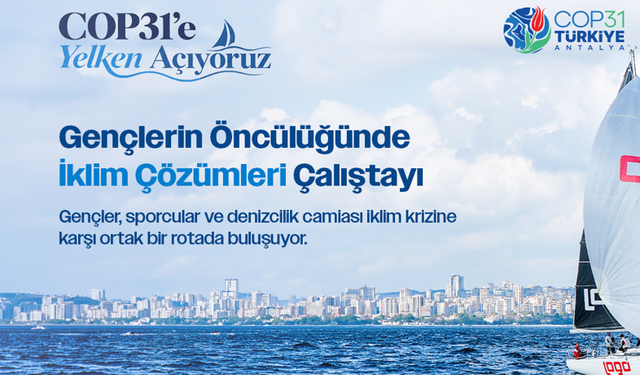 Tayk, “COP31’e Yelken Açıyoruz” Projesi Kapsamında İklim Çalıştayı Düzenliyor
