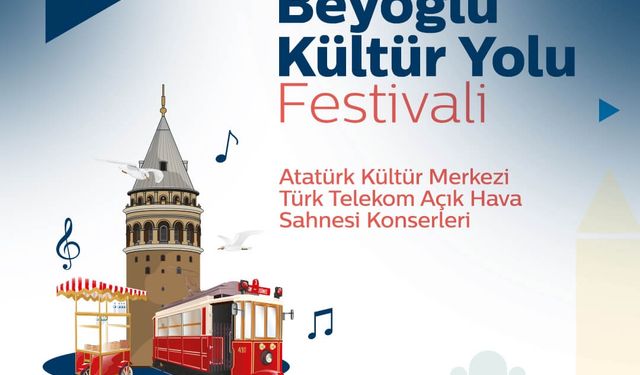 Beyoğlu Kültür Yolu Festivali AKM'de başlıyor
