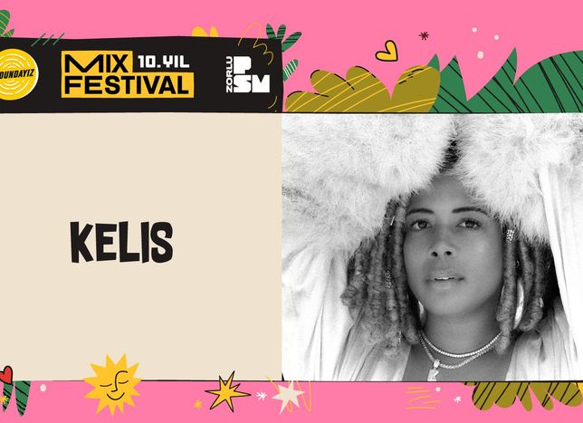 R&B’nin Güçlü Sesi Kelis MIX Festival’in 10. Yılında Zorlu PSM’de!