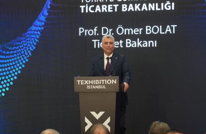 Ticaret Bakanı Ömer Bolat: “Türkiye Dünya Tekstil ihracatı liginde Dördüncü Sırada”