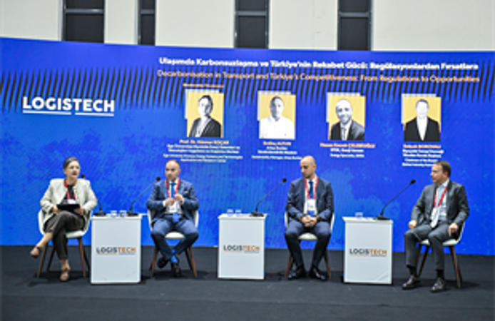 LOGISTECH’te Geleceğin Yakıtları ve Karbonsuzlaşma Ele Alındı