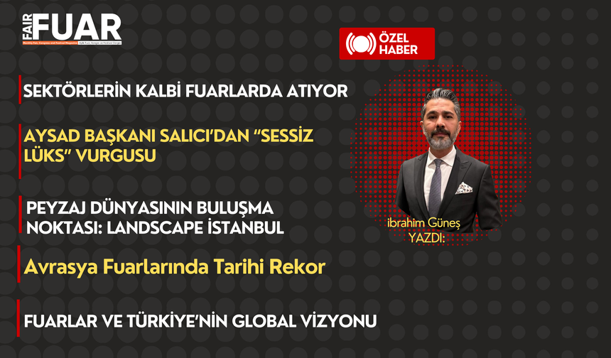 Fuarlar ve Türkiye’nin Global Vizyonu