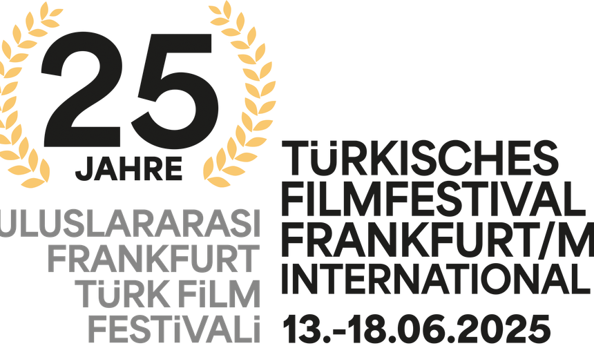 25. Frankfurt Türk Film Festivali İçin Geri Sayım Başladı!