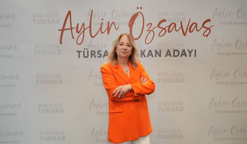 Aylin Özsavaş TÜRSAB Başkanlığına Adaylığını Açıkladı