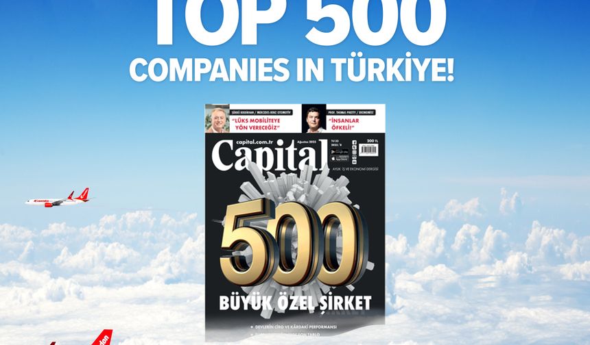 Corendon Airlines, Capital 500 listesinde yükselişte