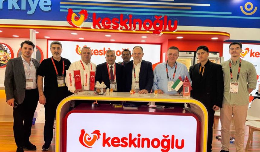 Keskinoğlu, Dubai Gulfood 2026’da lezzetli ürünlerini dünyayla buluşturdu