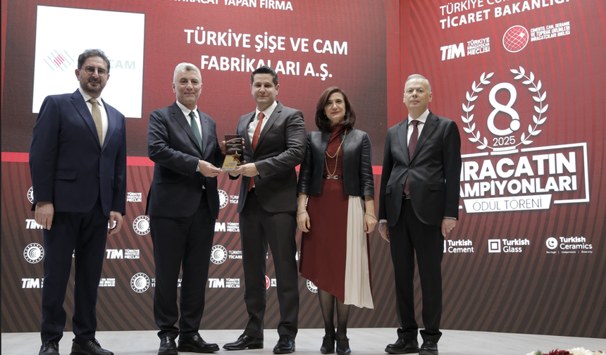 Şişecam, 3 ödülle ihracat şampiyonu oldu