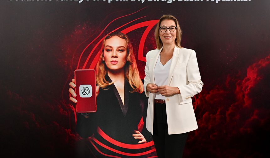 Vodafone Türkiye’den Dünya Çapında İlk: OpenAI İş Birliğiyle Yeni Dijital Dönem Başladı