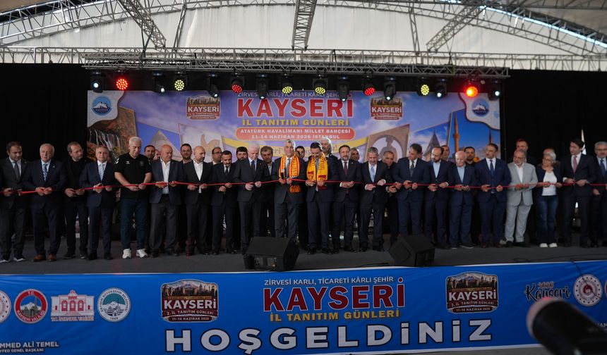 “Kayseri Tanıtım Günleri” Bakan Bolat’ın katılımıyla İstanbul’da açıldı