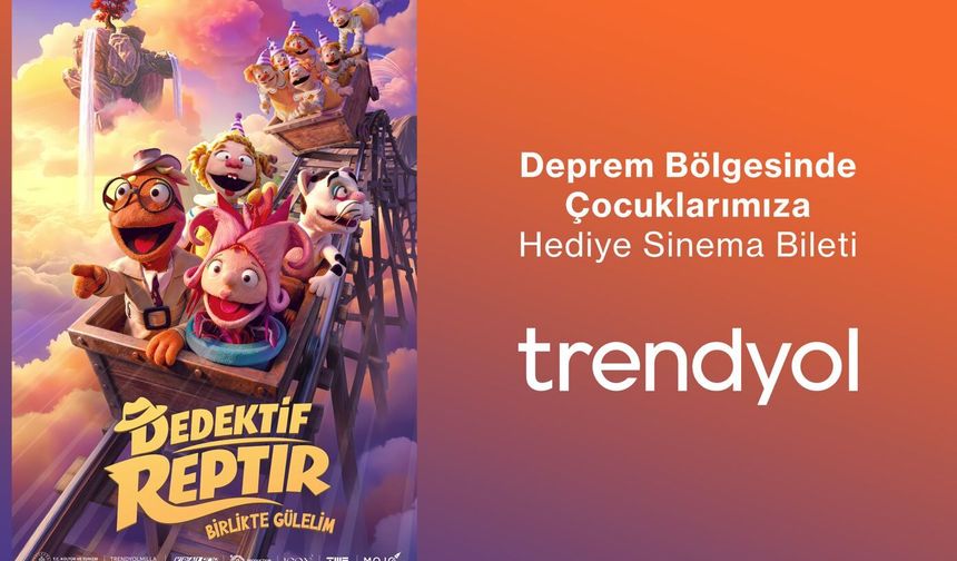 Trendyol’dan deprem bölgesindeki 200 bin çocuğa “Dedektif Reptır” buluşması