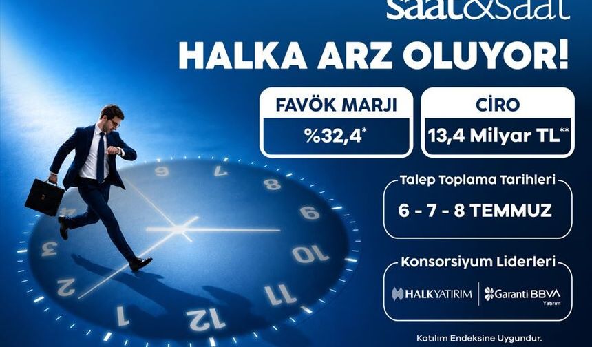 Saat&Saat halka arz için talep toplamaya başlıyor