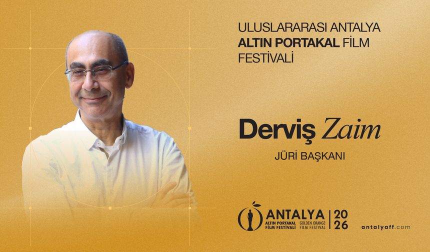 63. Uluslararası Antalya Altın Portakal Film Festivali’nde Ulusal Uzun Metraj Jüri Başkanı Derviş Zaim Oldu