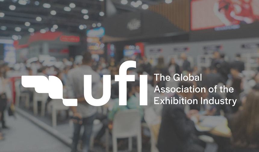 UFI: Türkiye fuarcılık sektörü 2025’te 15,2 milyar avro ekonomik çıktı üretti