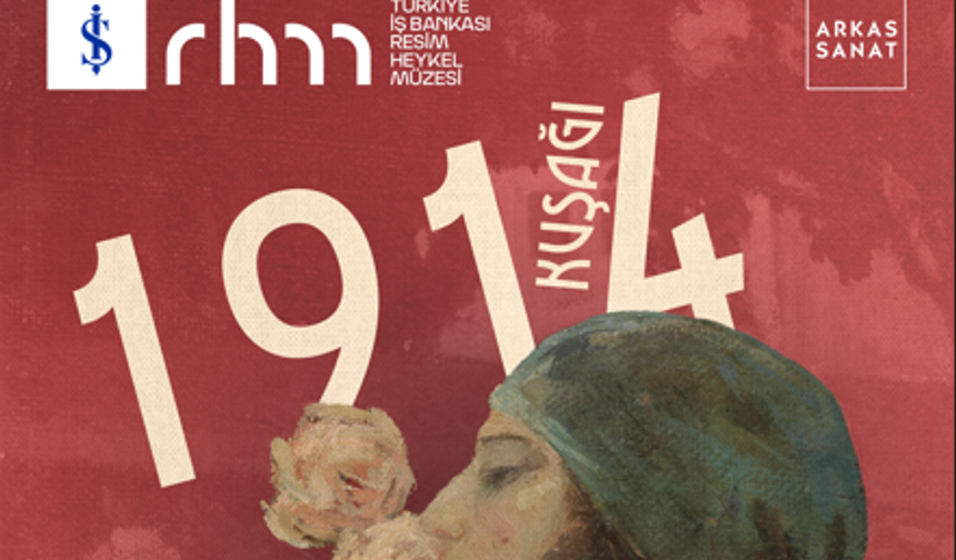 Türkiye İş Bankası Resim Heykel Müzesi’nin Yeni Süreli Sergisi “1914 Kuşağı: Tanıdığımız Ressamlar” 26 Eylül’de Açılıyor