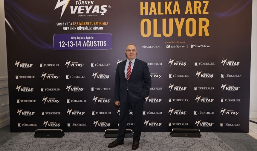 Türker VEYAŞ Halka Arzında Talep Toplama Başladı