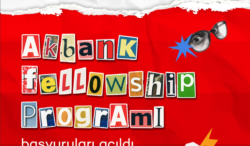 Akbank’tan Üniversiteli Gençlere “Fellowship” Çağrısı