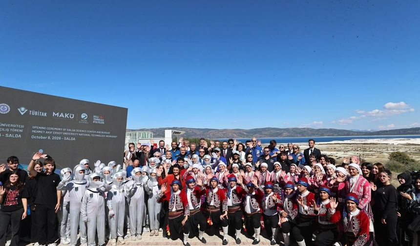 Bakan Kacır, Türk Ve Yabancı Astronotlarla Salda Gölü’nde Bilim Merkezi Açılışını Gerçekleştirdi